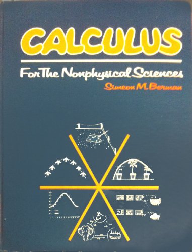 9780030880988: Calculus for the Nonphysical Sciences