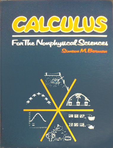 9780030880988: Calculus for the nonphysical sciences, with matrices, probability and statistics