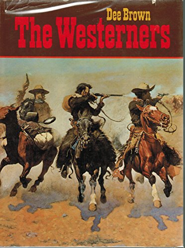 Beispielbild fr The Westerners zum Verkauf von Better World Books