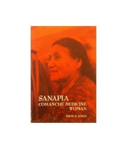 Beispielbild fr Sanapia, Comanche Medicine Woman, (Series in Quantitative Methods for Decision-Making) zum Verkauf von HPB-Ruby