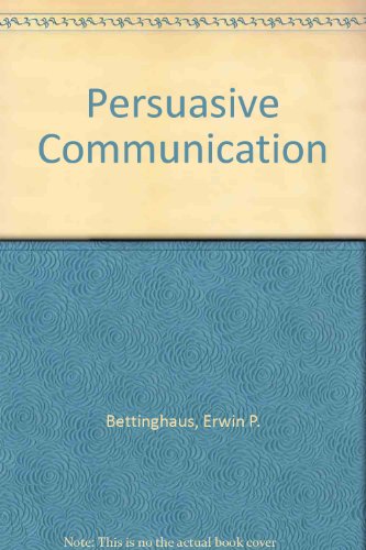 9780030884757: Persuasive Communication