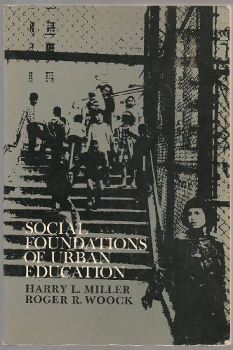 Stock image for Social Foundations of Urban Education for sale by GloryBe Books & Ephemera, LLC