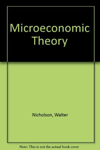 Beispielbild fr Microeconomic Theory : Basic Principles and Extensions zum Verkauf von Better World Books
