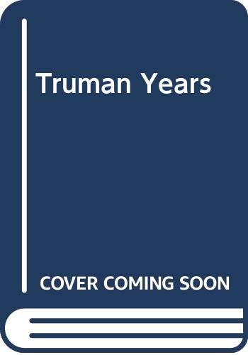 Stock image for The Truman years;: The reconstruction of postwar America (American problem studies for sale by WeSavings LLC
