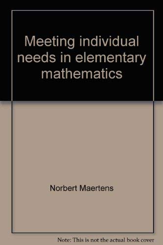 9780030892080: Meeting individual needs in elementary mathematics
