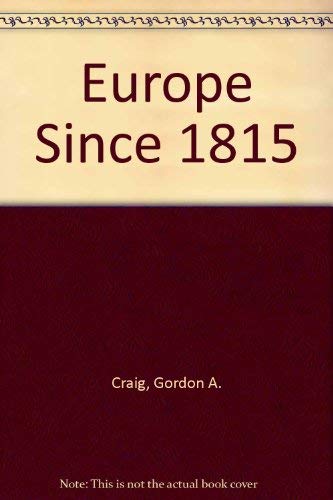 Imagen de archivo de Europe since Eighteen Fifteen : Alternate Edition a la venta por Better World Books