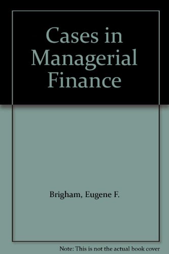 Beispielbild fr Cases in Managerial Finance zum Verkauf von Top Notch Books