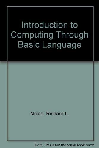 Beispielbild fr Introduction to Computing Through the BASIC Language, Second Edition zum Verkauf von The Book Cat