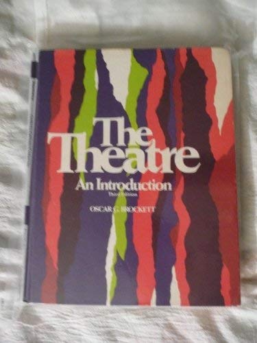 9780030894435: The Theatre: An Introduction