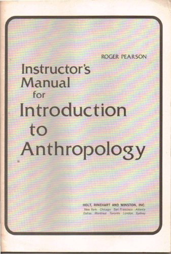 Instructor's manual for Introduction to anthropology (9780030894633) by Pearson, Roger