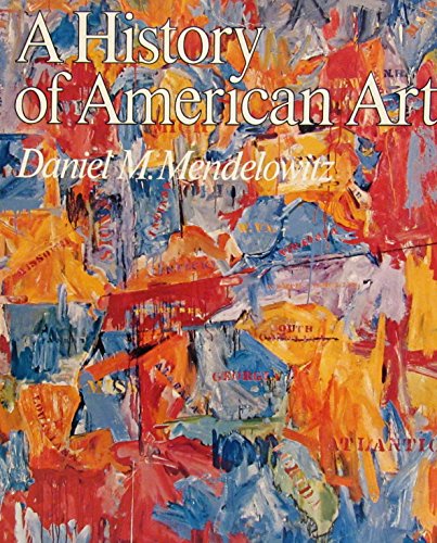 Beispielbild fr A History of American Art zum Verkauf von HPB Inc.