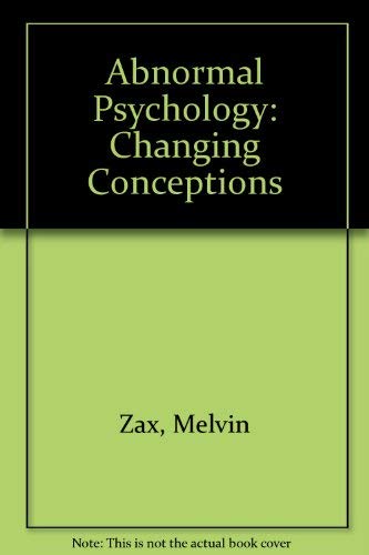 9780030895173: Abnormal Psychology: Changing Conceptions