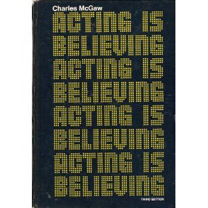 9780030895685: Acting is believing: A basic method