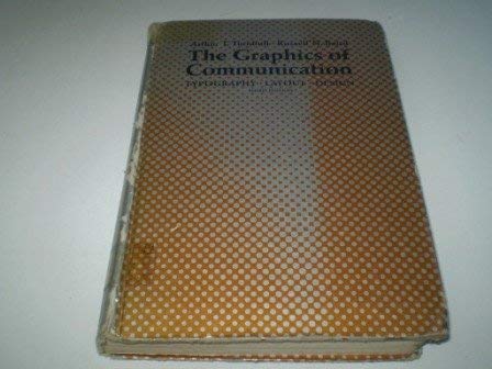 Stock image for The Graphics of Communication : Typography, Layout, Design for sale by Better World Books