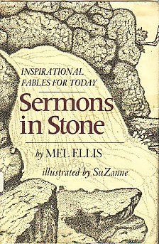 Stock image for Sermons in Stone: Inspirational Fables for Today for sale by ThriftBooks-Atlanta