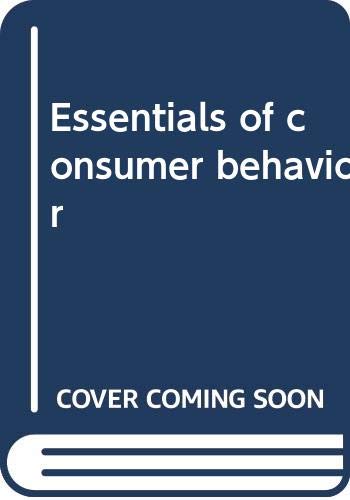 Imagen de archivo de Essentials of Consumer Behavior a la venta por Bargain Finders of Colorado