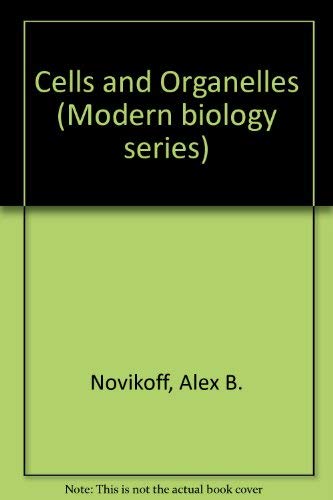 Stock image for Cells and organelles (Modern biology series) for sale by Books From California