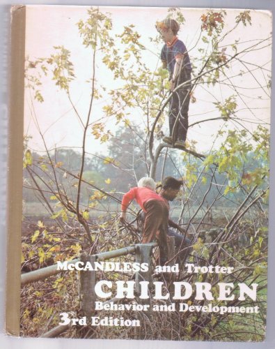 Imagen de archivo de Children: Behavior and Development (3rd Ed.) a la venta por Persephone's Books