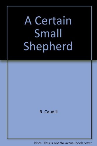 Stock image for A certain small shepherd. for sale by Books Unplugged