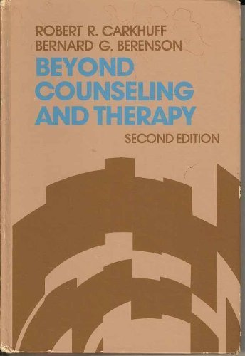 Beispielbild fr Beyond Counseling and Therapy zum Verkauf von Better World Books