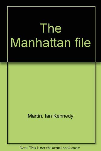 Stock image for The Manhattan file for sale by Wonder Book