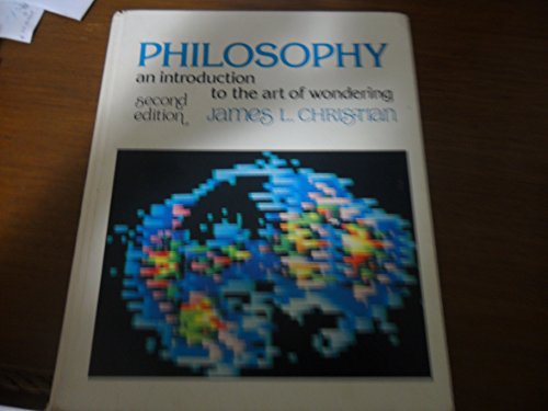 Stock image for Philosophy: An introduction to the art of wondering for sale by Ergodebooks