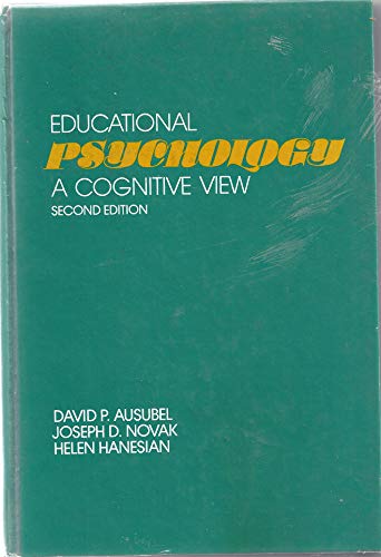 9780030899515: Educational Psychology: A Cognitive View