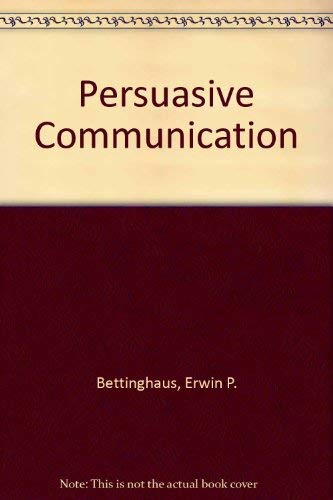 9780030899591: Persuasive Communication