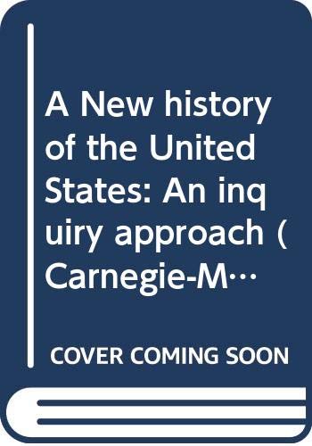 Imagen de archivo de A New History of the United States: An Inquiry Approach a la venta por ThriftBooks-Atlanta