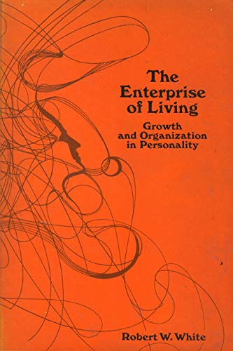 Stock image for The Enterprise of Living : Growth and Organization in Personality for sale by Better World Books