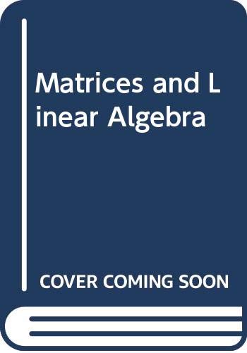 Beispielbild fr Matrices and linear algebra zum Verkauf von BooksRun