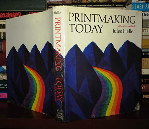 9780030914034: Printmaking Today, a Studio Handbook.