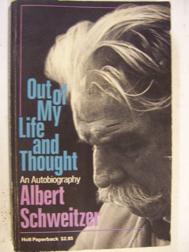 9780030914836: Out of my life and thought: An autobiography