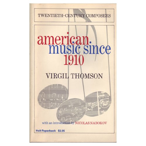 Stock image for American Music Since 1910. for sale by Wonder Book