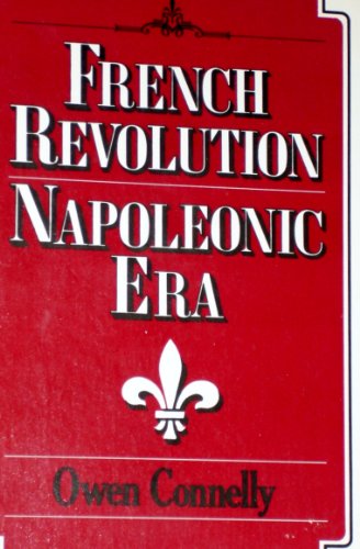 9780030915581: French Revolution: Napoleonic Era