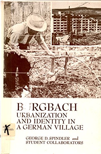 Imagen de archivo de Burgbach: Urbanization and Identity in a German Village, a la venta por ThriftBooks-Dallas