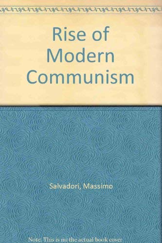 9780030918896: The Rise of Modern Communism: A Brief History of Twentieth-Century Communism.