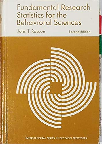 Beispielbild fr Fundamental Research Statistics for the Behavioral Sciences (International series in decision processes) zum Verkauf von BookHolders