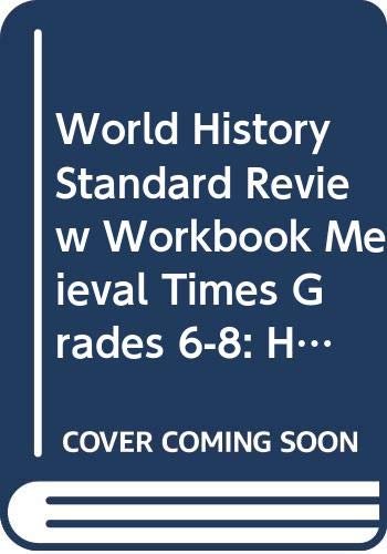 Stock image for Holt World History California: Spanish Standard Review Workbook Grades 6-8 Medieval Times for sale by Iridium_Books