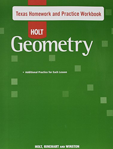 Imagen de archivo de Holt Geometry Texas Homework And Practice Workbook ; 9780030921681 ; 0030921686 a la venta por APlus Textbooks