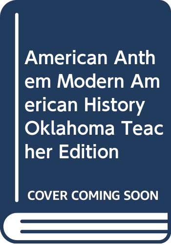 9780030922558: American Anthem Modern American History Oklahoma Teacher Edition [Hardcover] ...