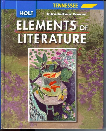 Stock image for Elements Of Literature, Grade 6 Introductory Course: Holt Elements Of Literature Tennessee ; 9780030923050 ; 0030923050 for sale by APlus Textbooks
