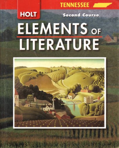 Imagen de archivo de Holt Elements of Literature Tennessee: Elements of Literature Student Edition Second Course 2006 a la venta por ThriftBooks-Atlanta