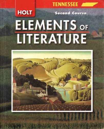 Stock image for Holt Elements of Literature Tennessee: Elements of Literature Student Edition Second Course 2006 for sale by ThriftBooks-Atlanta