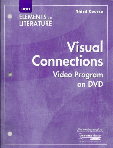 Imagen de archivo de Holt Elements of Literature, Third Course: Visual Connections (Video Program on DVD) a la venta por Nationwide_Text