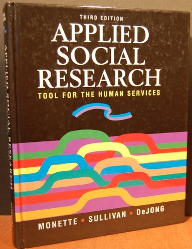 9780030925450: Applied Social Research: Tool for the Human Services