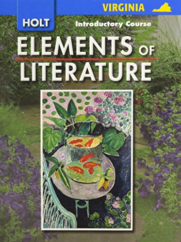 Imagen de archivo de Holt Elements of Literature Virginia: Elements of Literature Student Edition Introductroy Course 2007 a la venta por ThriftBooks-Dallas