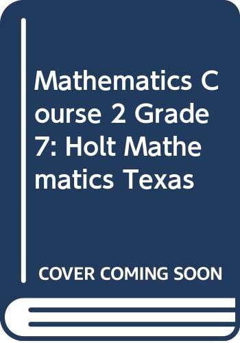 Stock image for Holt Mathematics Texas Studten Edition (Spanish) Course 2 2007 for sale by TextbookRush