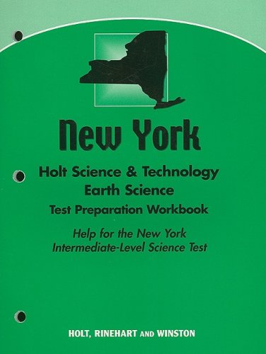 Stock image for Holt Science & Technology: Earth Science New York: Test Preparation Workbook Earth Science for sale by Iridium_Books