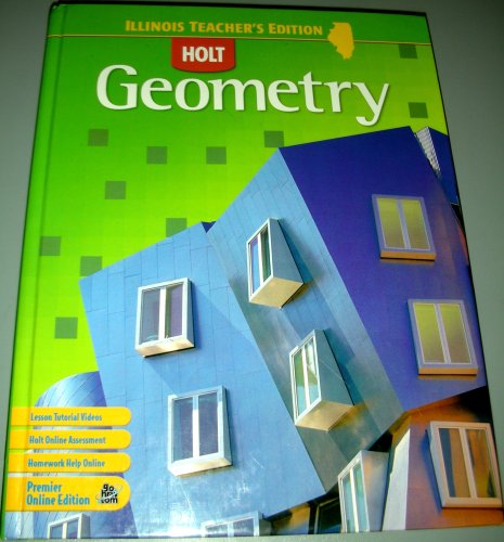 9780030930089: Holt Geometry Teacher's Edition (Illinois)